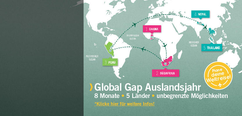 Global Gap: Im Auslandsjahr auf Weltreise! Global Gap: Im Auslandsjahr auf Weltreise!